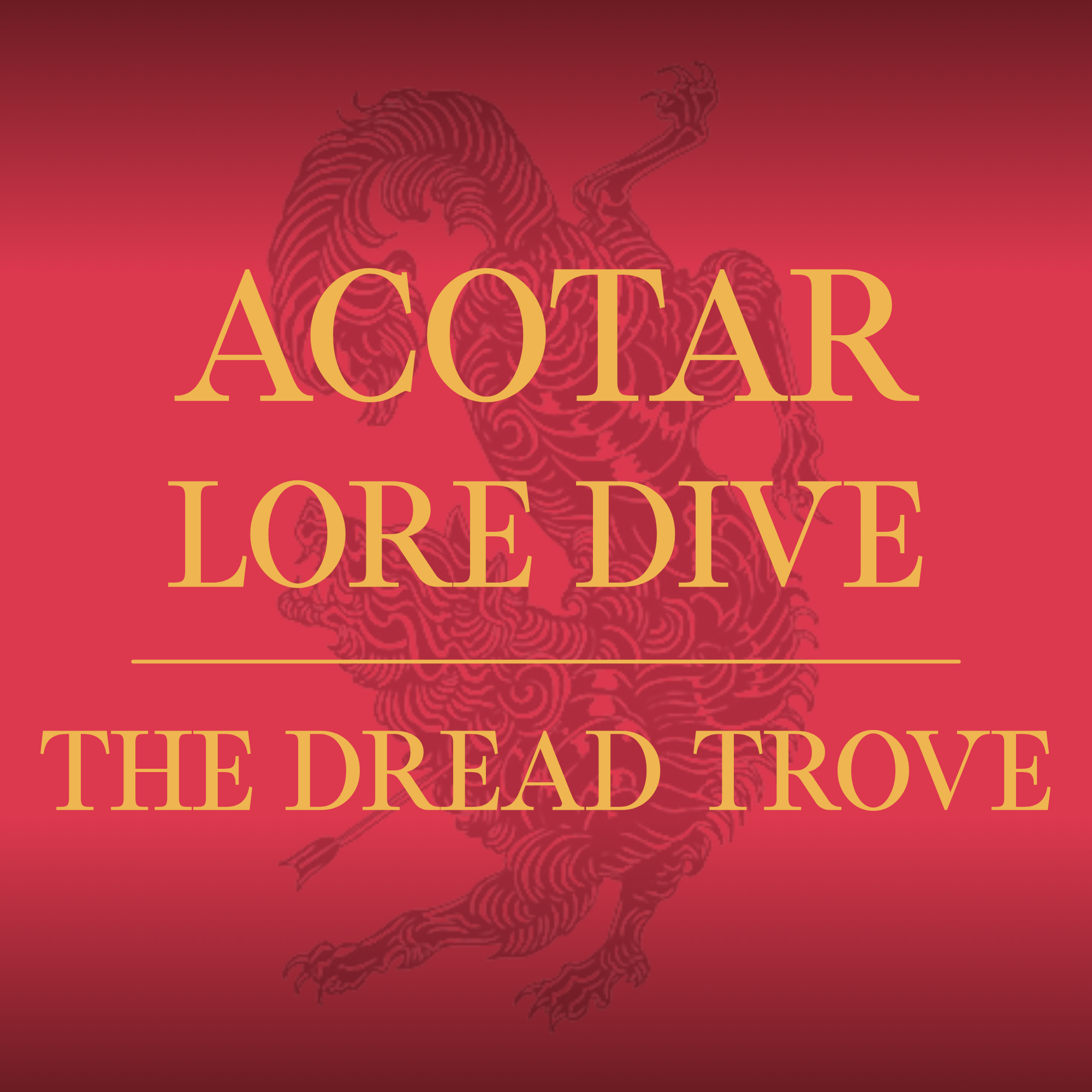 ACOTAR Lore Dive: The Dread Trove